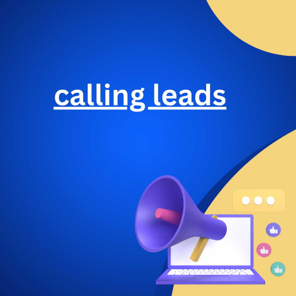 calling leads