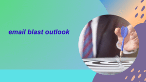 email blast outlook